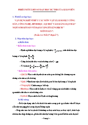 Vận dụng kiến thức các môn vật lí, giáo dục công dân, công nghệ, hình học, lịch sử vào giảng dạy bài Một số bài toán về đại lượng tỉ lệ nghịch môn Toán 7 (tuần 14 - tiết 27- Đại số 7)